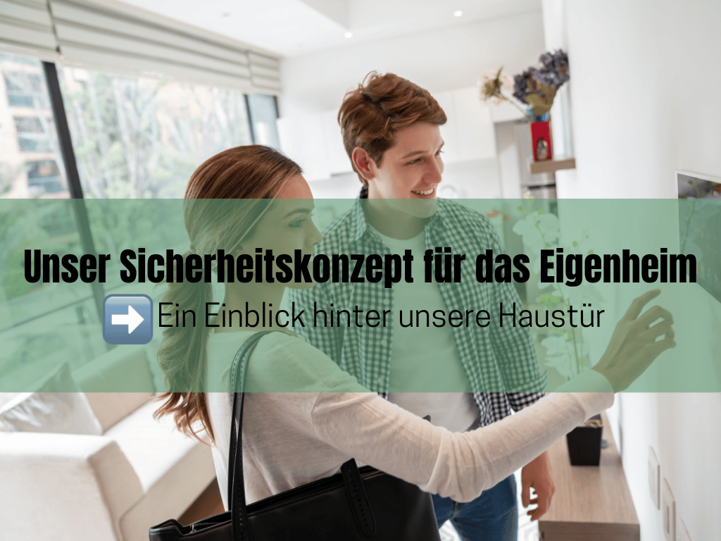 Schutz vor Einbrechern