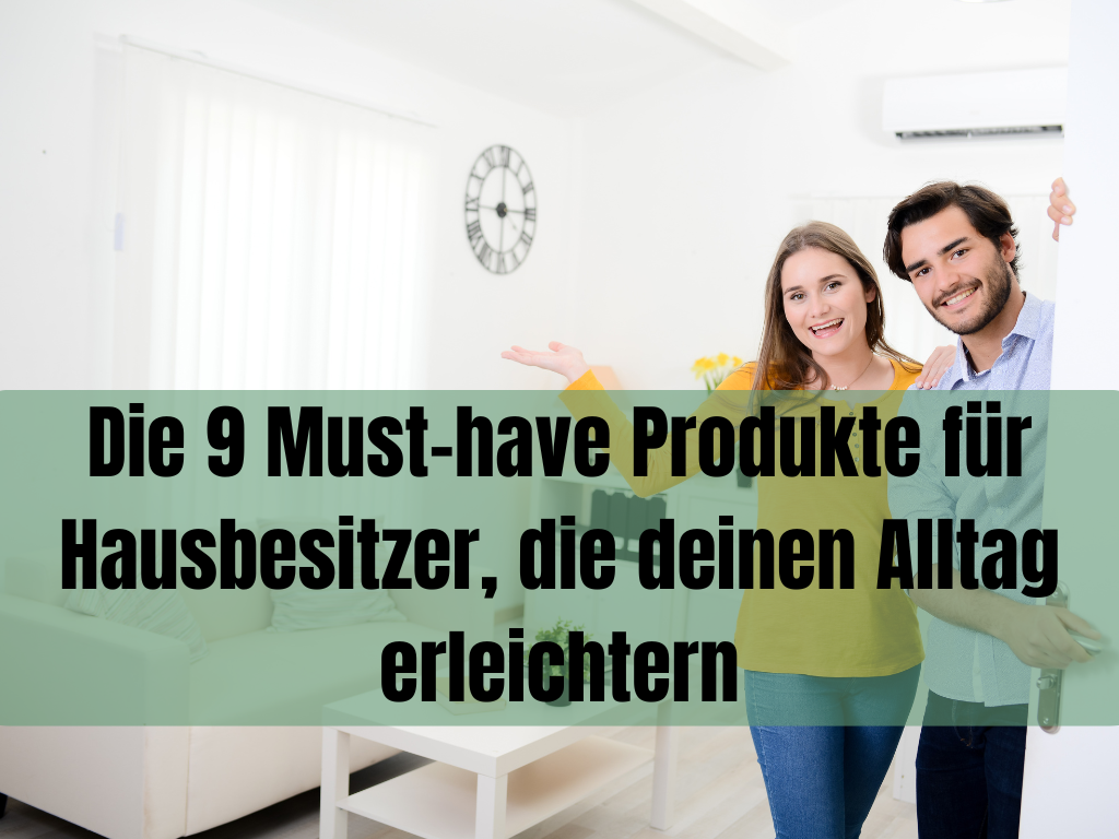 Produkte für Hausbesitzer
